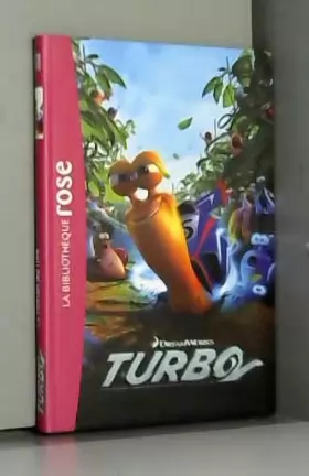 Couverture du produit · Turbo - Le roman du film