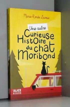 Couverture du produit · Une autre curieuse histoire d'un chat Moribond