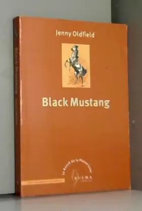 Couverture du produit · Le Ranch de la Pleine Lune, Tome 1 : Black Mustang