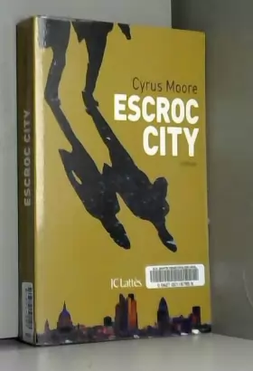 Couverture du produit · Escroc City