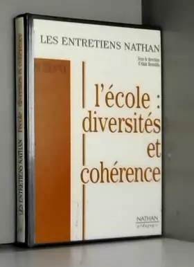 Couverture du produit · Entretien nathan actes 6. l'ecole : diversites et coherence 1995  collection actes