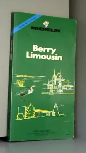 Couverture du produit · Michelin Green Guide: Berry-Limousin, 1993/305