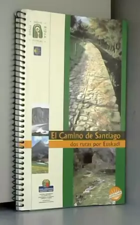 Couverture du produit · Camino de Santiago, el - dos rutas por euskadi