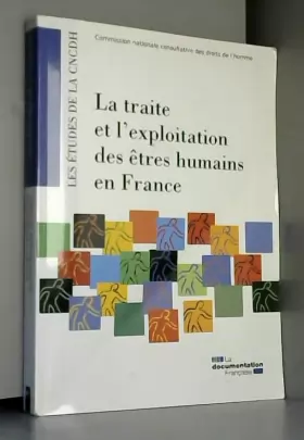 Couverture du produit · La traite et l'exploitation des êtres humains en France
