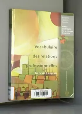 Couverture du produit · Vocabulaire des relations professionnelles français-anglais