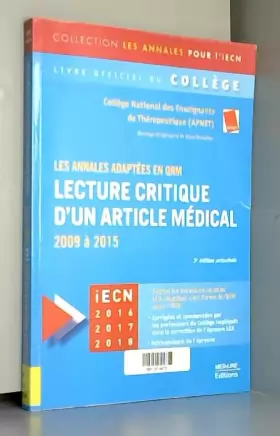 Couverture du produit · Lecture critique d'un article médical: 2009 à 2015, les annales adaptées en QRM