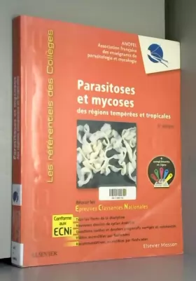 Couverture du produit · Parasitoses et mycoses: des régions tempérées et tropicales  Réussir les ECNi