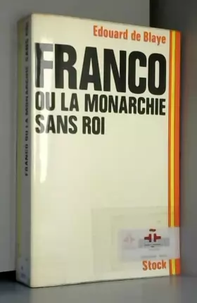 Couverture du produit · Franco ou la monarchie sans roi