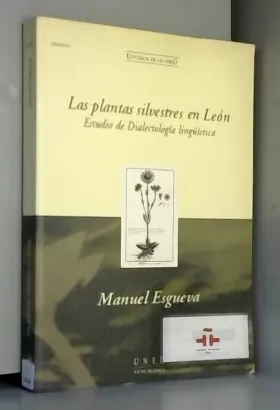 Couverture du produit · Las plantas silvestres en León. Estudio de dialectología lingüística