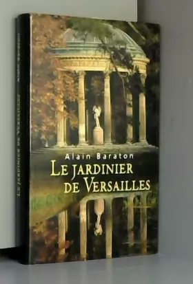 Couverture du produit · Le jardinier de Versailles