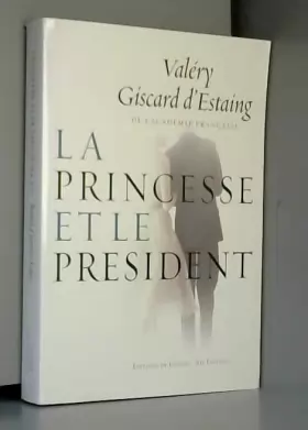 Couverture du produit · La princesse et le président