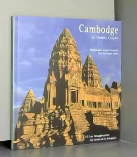 Couverture du produit · Cambodge : Les Chemins d'Angkor