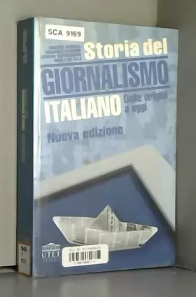 Couverture du produit · Storia del giornalismo italiano. Dalle origini a oggi