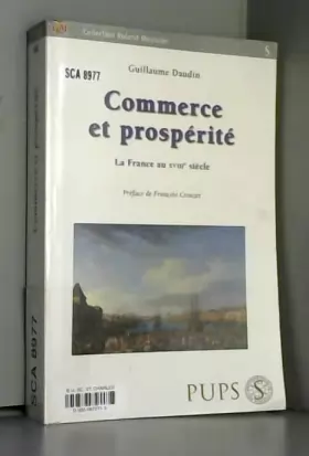 Couverture du produit · Commerce et prospérité: La France du XVIIIe siècle