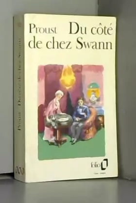 Couverture du produit · Du Cote de Chez Swann (Collection Folio)