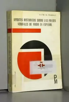 Couverture du produit · Apuntes históricos sobre las frases verbales de modo en español (Colección Plaza Mayor scholar) (Spanish Edition)