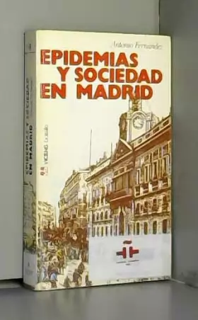 Couverture du produit · Epidemias y sociedad en Madrid