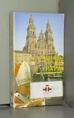 Couverture du produit · A Santiago de compostela con el papa