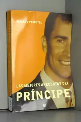 Couverture du produit · Las mejores anecdotas del principe/ The Prince Best Anecdotes
