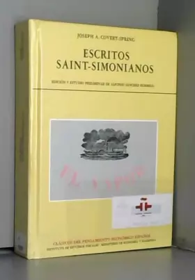 Couverture du produit · Escritos Saint-Simonianos: Edición y estudio preliminar de Alfonso Sánchez Hormigo