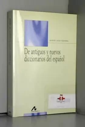 Couverture du produit · De antiguos y nuevos diccionarios del español