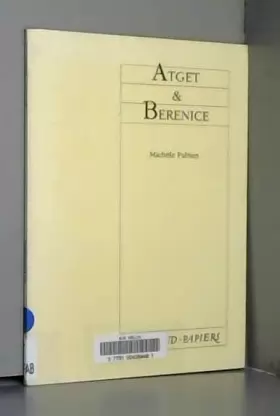 Couverture du produit · Atget et Bérénice
