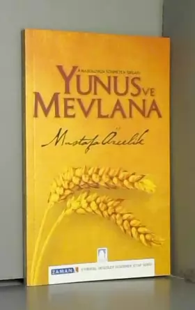 Couverture du produit · Anadolu'nun Sonmeyen Isiklari Yunus ve Mevlana