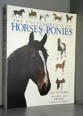 Couverture du produit · The Encyclopedia of Horses & Ponies