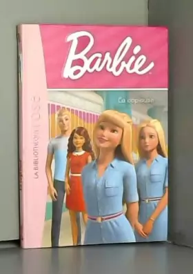 Couverture du produit · Barbie - Vie quotidienne 04 - La copieuse