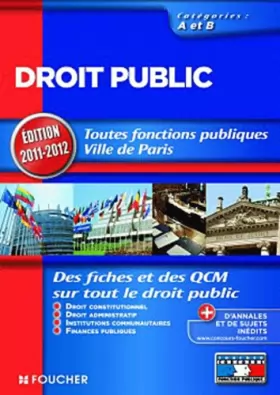 Couverture du produit · Droit public Catégories A et B. Edition 2011-2012