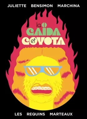 Couverture du produit · La Caïda et Coyota