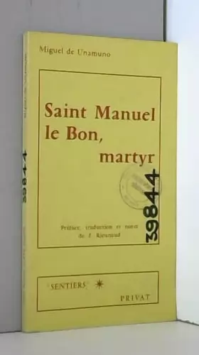 Couverture du produit · SAINT MANUEL LE BON, MARTYR.