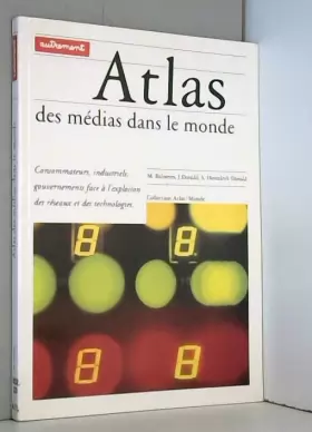 Couverture du produit · Atlas des médias dans le monde