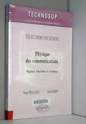 Couverture du produit · Physique des Communications Signaux Fonctions et Systèmes Niveau C