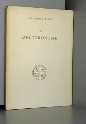 Couverture du produit · LE DEUTERONOME (Collection 'LA SAINTE BIBLE')