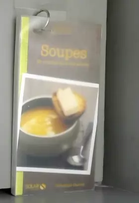 Couverture du produit · 30 recettes de soupes - Accroche' gourmands