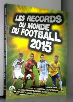 Couverture du produit · Records du monde de football 2015
