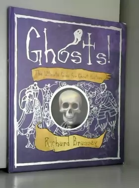 Couverture du produit · Ghosts: The Ultimate Guide for Ghost-hunters