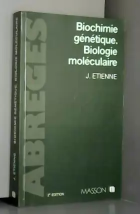 Couverture du produit · Biochimie génétique, biologie moléculaire