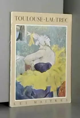 Couverture du produit · Toulouse-Lautrec, Collection es Maitres