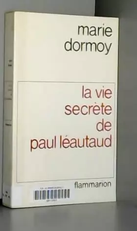 Couverture du produit · La Vie secrète de Paul Léautaud