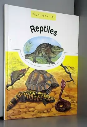 Couverture du produit · Decouvrons les reptiles