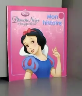 Couverture du produit · Blanche-Neige Et Les 7 Nains, Mon Histoire Du Soir (French Edition) by Walt Disney(2009-05-01)