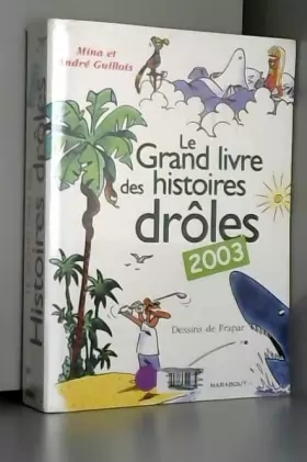 Couverture du produit · Grand livre des histoires drôles 2003