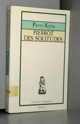 Couverture du produit · Pierrot Des Solitudes