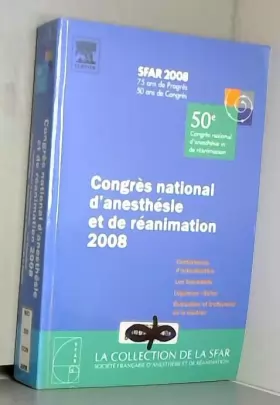 Couverture du produit · Congrès national d'anesthésie et de réanimation 2008: Conférences d'actualisation / Les Essentiels / Médecine d'urgence / Evalu