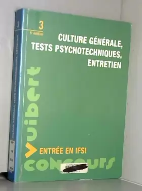 Couverture du produit · Culture générale, tests psychotechniques, entretien: Entrée en IFSI