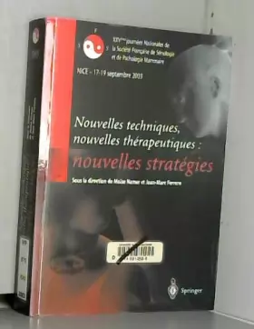 Couverture du produit · Nouvelles techniques,nouvelles thérapeutiques:nouvelles stratégies: Nice 17-19 Septembre 2003,XXVe Journées Nationales de la So