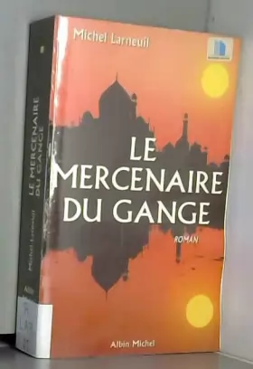 Couverture du produit · Le mercenaire du Gange