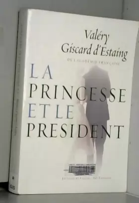 Couverture du produit · La princesse et le président